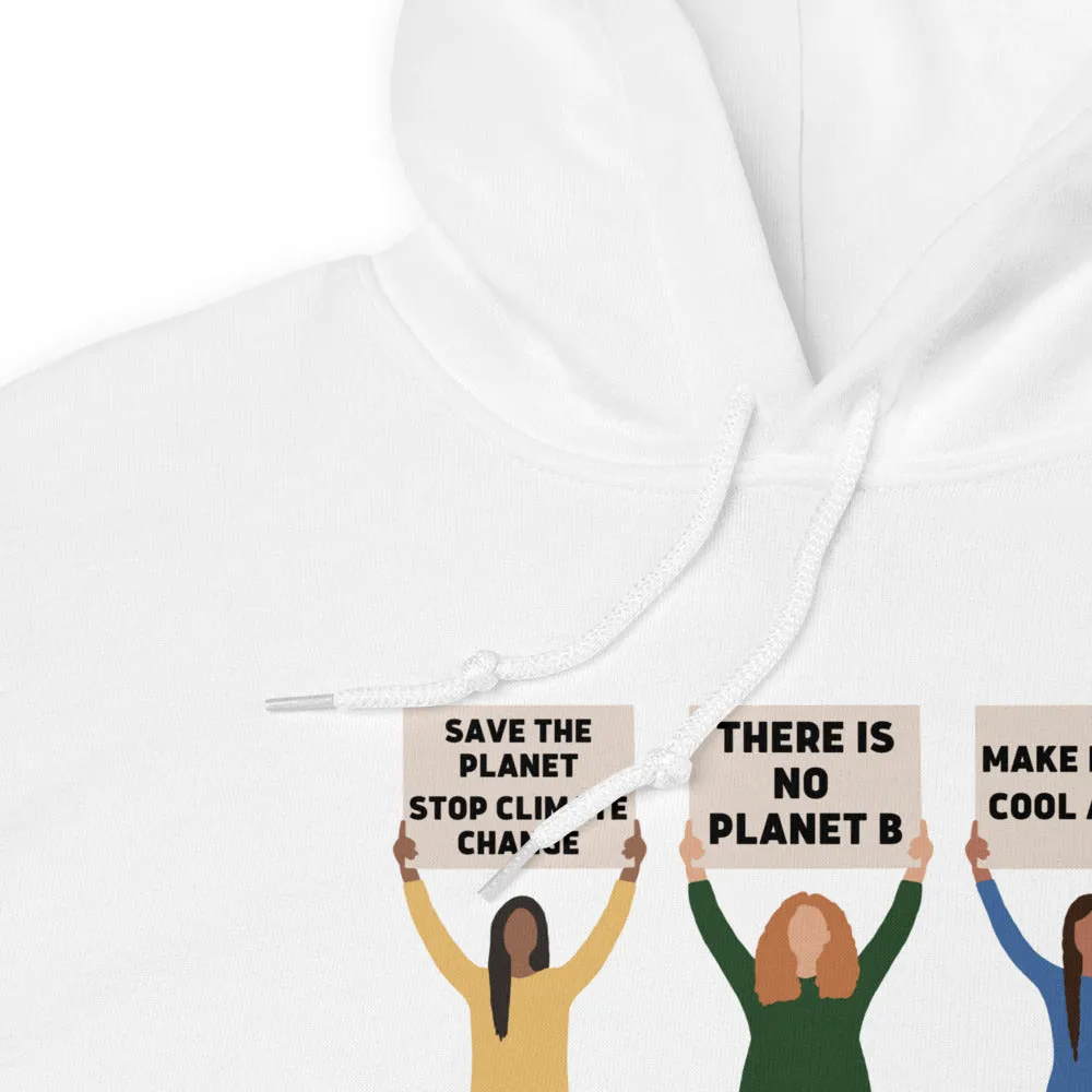 Climate Change Protest Hoodie